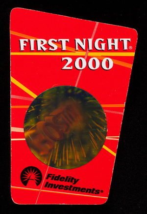Button, First Night 2000, limited ed., Fidelity Investments, Boston, Mass.
