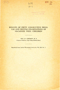 Results of fifty consecutive physical and mental examinations of so-called well children