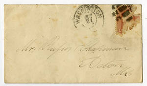 Envelopes and some stamps from the Rufus Chapman letters, 1864-1865