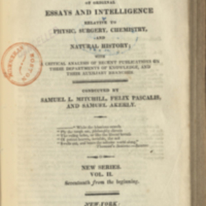 The Medical Repository of Original Essays and Intelligence Relative to Physic, Surgery, Chemistry and Natural History