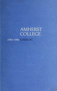 Amherst College Catalog 1985/1986