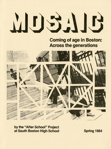 Mosaic: Coming of Age in Boston, Across Generations, 1984 Spring