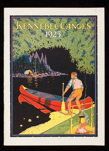 Kennebec Canoes 1925, Kennebec Boat & Canoe Co., Waterville, Maine