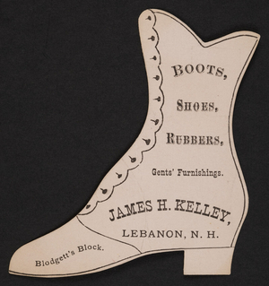 Trade card for James H. Kelley, shoes, Blodgett's Block, Lebanon, New Hampshire, undated