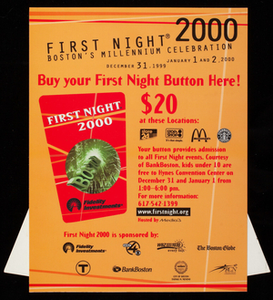 Buy your First Night button here! $20 at these locations: Store 24, Stop & Shop, McDonald's, Starbucks Coffee, First Night Boston, Boston, Mass.