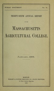 Thirty-sixth annual report of the Massachusetts Agricultural College
