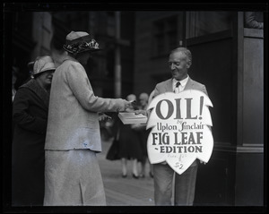 Upton Sinclair at public hearing on censorship of his novel Oil!, selling copies and wearing a sandwich board reading 'Oil! Upton Sinclair's Fig Leaf edition'