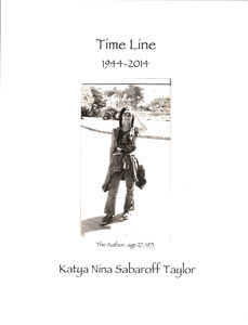 Katya Sabaroff Taylor Papers, 1959-2015