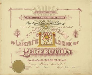 Life membership certificate issued by Boston Lafayette Lodge of Perfection to Fredrick Peter Wahlgren, 1903 January 1