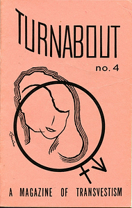 Turnabout: A Magazine of Transvestism, No. 4 (1964)