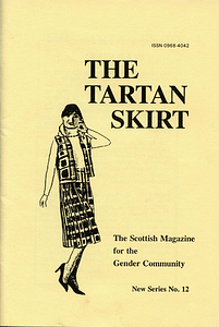 The Tartan Skirt: The Scottish Magazine for the Gender Community No. 12 (October 1994)