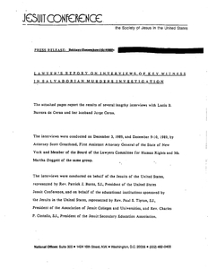 "The Jesuit Murders: A report on the testimony of a witness," a report by the Lawyers Committee for Human Rights to The Jesuit Conference, The Association of Jesuit Colleges and Universities, and The Jesuit Secondary Education Association regarding interviews of Lucia Barrera de Cerna and her husband Jorge Cerna, 15 December 1989
