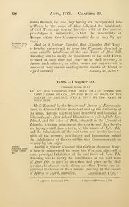 1790 Chap. 0040 An Act In Addition To, And To Explain An Act Passed The Tenth Day Of March In The Year Of Our Lord One Thousand Seven Hundred And Eighty Four, Entitled, "An Act For The Better Managing Of Lands Wharves & Other Real Estate Lying In Common."