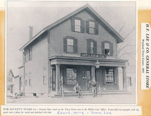 H. F. Lee Co. General Store Rt. 20 and 126 (now Mullen's office)