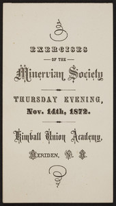 Exercises of the Minervian Society, Kimball Union Academy, Meriden, New Hampshire, November 14, 1872