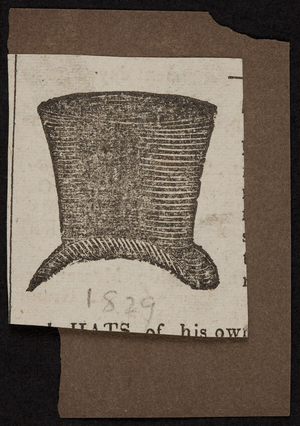 Hats of his own, location unkown, 1829