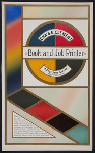 Handbill for Cha's E. Clement, book and job printer, 4 Fletcher Street, Nashua, New Hampshire, undated