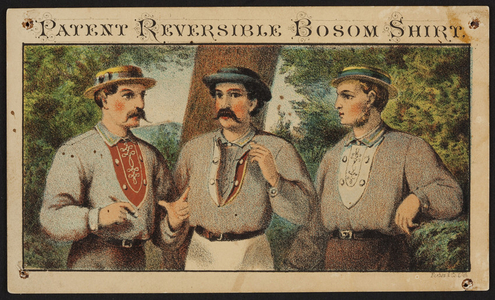 Trade card for the Patent Reversible Bosom Shirt, location unkown, undated