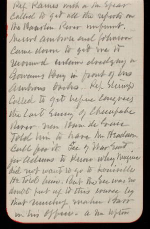 Thomas Lincoln Casey Notebook, February 1890-April 1890, 28, Rep Raines with a Mr. Spear