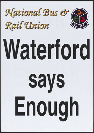 Waterford says enough