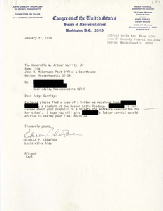 Correspondence between Rebecca P. Crawford, Legislative Aide to U.S. Representative John Joseph Moakley; a student at the Boston Latin Academy; and Judge W. Arthur Garrity, 1978 January