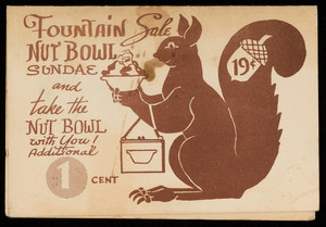 Fountain sale nut bowl sundae and take the nut bowl with you!, location unknown, undated