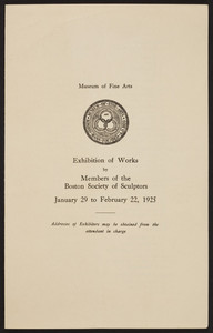 Exhibition of works, Members of the Boston Society of Sculptors, Museum of Fine Arts, January 29 to February 22, 1925