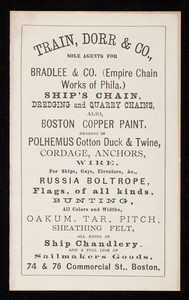 Price list for Train, Dorr & Co., sole agents for Bradlee & Co., ship chandlery and a full line of sailmakers goods, 74 & 76 Commercial Street, Boston, Mass.