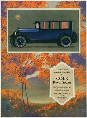 Advertisement, another of the master models, the Cole Royal Sedan, Cole Motor Car Company, Indianapolis, Indiana