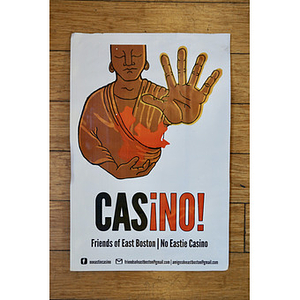 "CasiNO!: friends of East Boston: no Eastie casino" sign