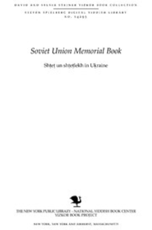 Shtet un shtetlekh in Ukraine : un in andere teyln fun Rusland : forshungen in Yidisher geshikhte un Yidishn lebenshtayger