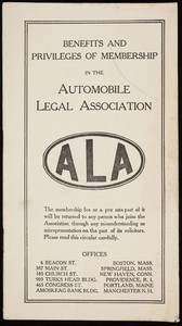 Benefits and privileges of membership in the Automobile Legal Association, 6 Beacon Street, Boston, Mass., undated