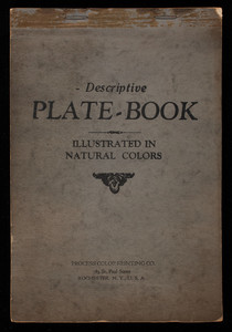 Descriptive plate-book, illustrated in natural colors, Process Color Printing Co., 183 St. Paul Street, Rochester, New York