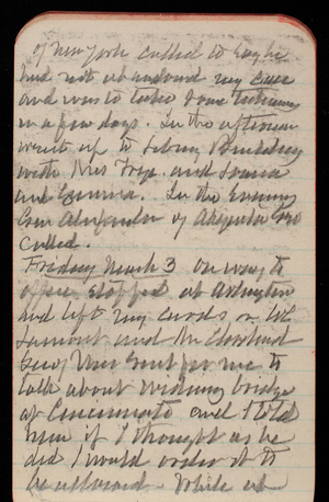Thomas Lincoln Casey Notebook, February 1893-May 1893, 15, of New York called to say he