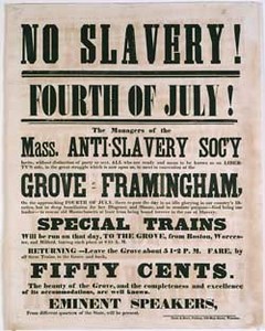No Slavery! Fourth of July! The Managers of the Mass. Anti-Slavery Soc'y ...