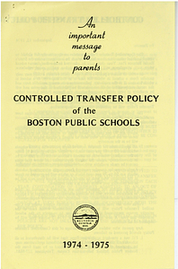 Controlled Transfer Policy of the Boston Public Schools