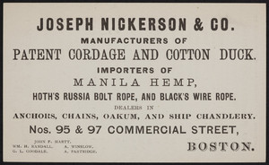 Trade card for Joseph Nickerson & Co., manufacturers of patent cordage and cotton duck, Nos. 95 & 97 Commercial Street, Boston, Mass., dated November 13, 1883