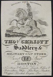 Advertisement for Thos. Christy, saddlery & military cap store, 12 Court Street, Boston, Mass., undated