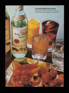 Bacardi party book, recipes for drinks, punches, snacks, hors d'oeuvres, entrées and desserts, Bacardi Imports, Inc., Miami, Florida