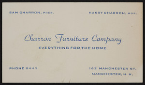 Trade card for the Charron Furniture Company, 162 Manchester Street, Manchester, New Hampshire, undated