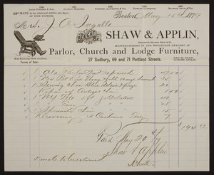 Billhead for Shaw & Applin, manufacturers of and wholesale dealers in parlor, church and lodge furniture, 27 Sudbury, 69 and 71 Portland Streets, Boston, Mass., dated May 15, 1879