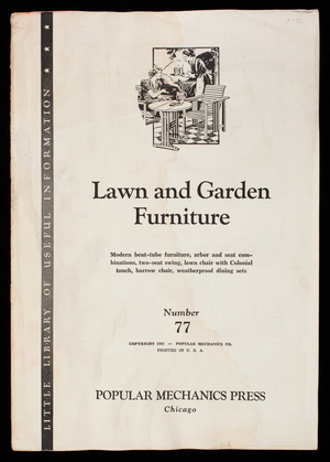 Lawn and garden furniture, number 77, Popular Mechanics Press, Chicago, Illinois