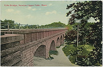 Echo Bridge, Newton Upper Falls, Mass.