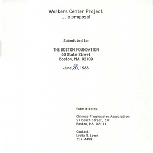 Grant proposal submitted to the Boston Foundation requesting funding for the Chinese Progressive Association Workers' Center