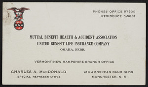 Business card for Charles A. MacDonald, special representative, Mutual Benefit & Accident Association, United Benefit Life Insurance Company, Omaha, Nebraska, 1950