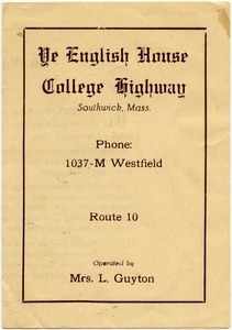 Ye English House, College Highway, Southwick, Mass.