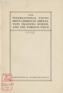 International YMCA Training School foreign work pamphlet (1909)