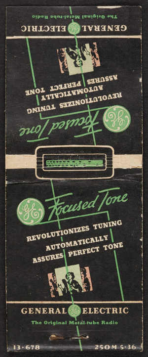Matchbook for General Electric Focused Tone, The Ohio Match Co., Wadsworth, Ohio, undated