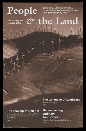 People & the land, geography, landscape studies, urban studies & community studies from Yale University Press, P.O. Box 209040, New Haven, Connecticut