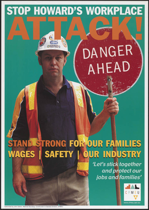 Stop Howard's workplace attack : Stand strong for our families, wages, safety, our industry